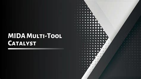 d2 mida multi tool catalyst|Mida Multi Tool's Catalyst Needs a Change .